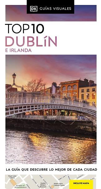 Dublín e Irlanda (Guías Visuales TOP 10) | 9780241682982 | DK | Librería Castillón - Comprar libros online Aragón, Barbastro