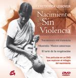 NACIMIENTO SIN VIOLENCIA + DVD | 9788484453048 | LEBOYER, FRÉDÉRICK | Librería Castillón - Comprar libros online Aragón, Barbastro