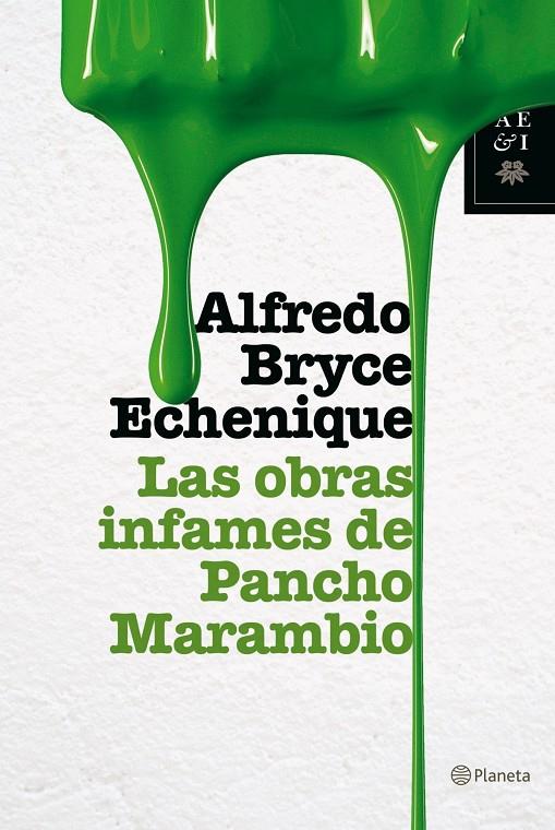 OBRAS INFAMES DE PANCHO MARAMBIO, LAS | 9788408073772 | BRYCE ECHENIQUE, ALFREDO | Librería Castillón - Comprar libros online Aragón, Barbastro