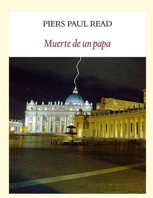 Muerte de un papa | 9788494090646 | Read, Piers Paul | Librería Castillón - Comprar libros online Aragón, Barbastro