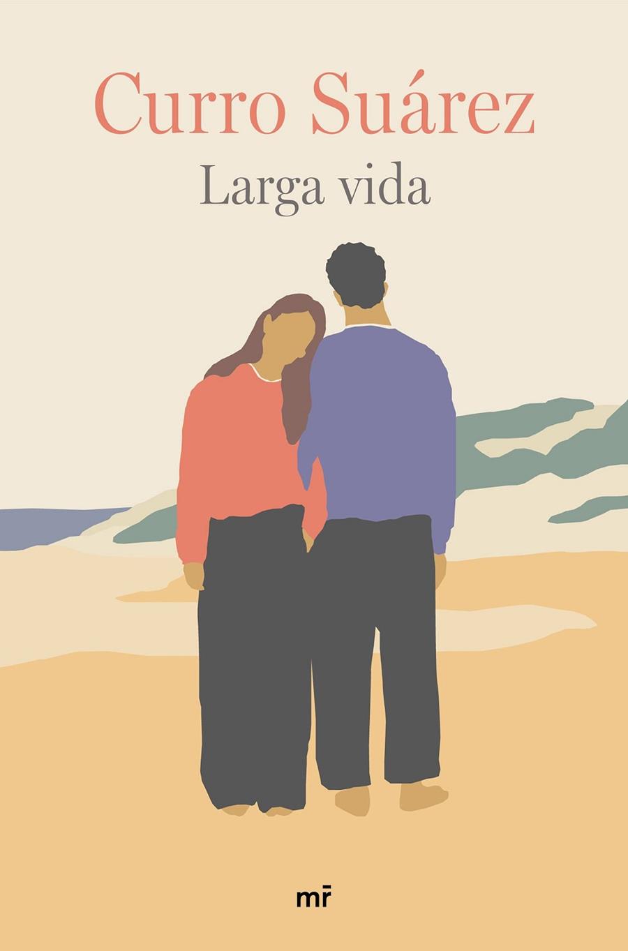 Larga vida | 9788427052116 | Suárez, Curro | Librería Castillón - Comprar libros online Aragón, Barbastro
