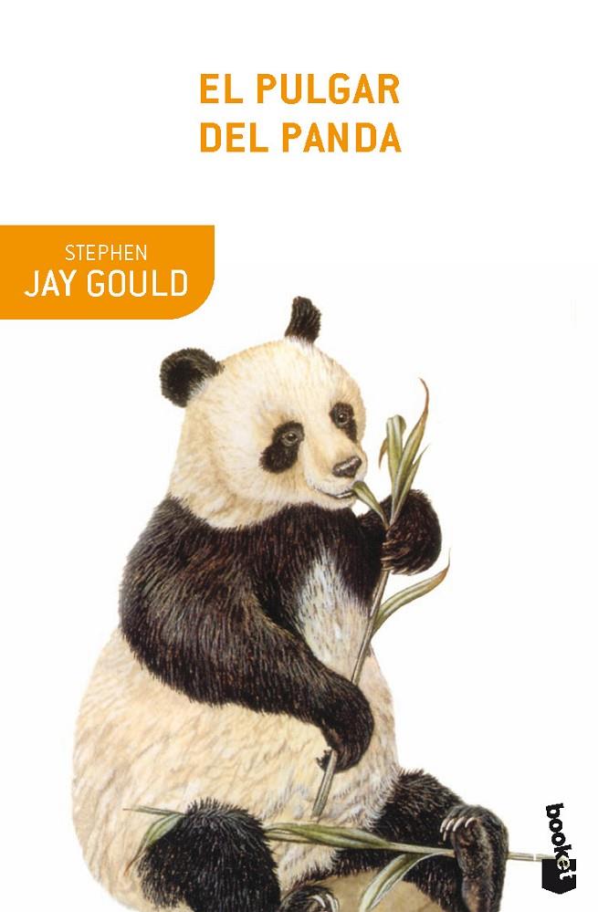 El pulgar del panda | 9788408007036 | Gould, Stephen Jay | Librería Castillón - Comprar libros online Aragón, Barbastro