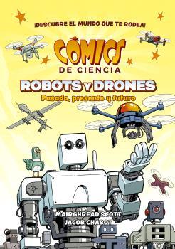 COMICS DE CIENCIA. ROBOTS | 9788467959130 | MAIRGHREAD SCOTT | Librería Castillón - Comprar libros online Aragón, Barbastro