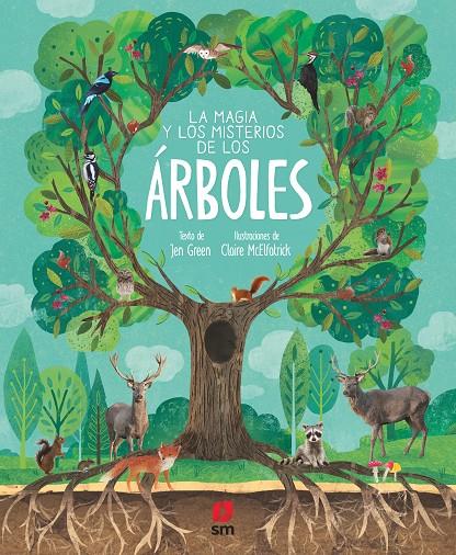 La magia y los misterios de los árboles | 9788413182889 | Green, Jen | Librería Castillón - Comprar libros online Aragón, Barbastro
