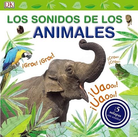 Los sonidos de los animales | 9788469604465 | VV. AA. | Librería Castillón - Comprar libros online Aragón, Barbastro