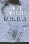 HUELLA, LA | 9788466624688 | CORNWELL, PATRICIA D. | Librería Castillón - Comprar libros online Aragón, Barbastro
