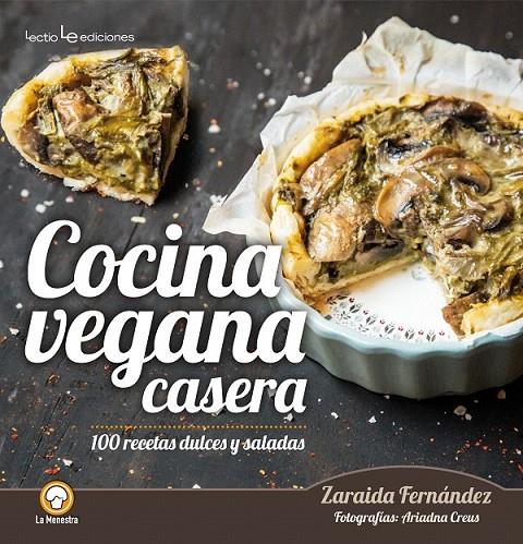 Cocina vegana casera | 9788416918126 | Fernández Altabás, Zaraida | Librería Castillón - Comprar libros online Aragón, Barbastro