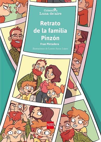 RETRATO DE LA FAMILIA PINZON | 9788467594362 | Pintadera , Fran | Librería Castillón - Comprar libros online Aragón, Barbastro