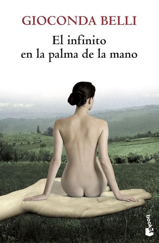El infinito en la palma de la mano | 9788432250279 | Belli, Gioconda | Librería Castillón - Comprar libros online Aragón, Barbastro