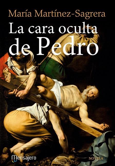 La cara oculta de Pedro | 9788427139015 | Martinez - Sagrera, María | Librería Castillón - Comprar libros online Aragón, Barbastro