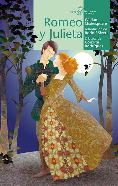 Romeo y Julieta | 9788491420217 | SIRERA, RODOLF/SHAKESPEARE, WILLIAM/RODRIGUE | Librería Castillón - Comprar libros online Aragón, Barbastro