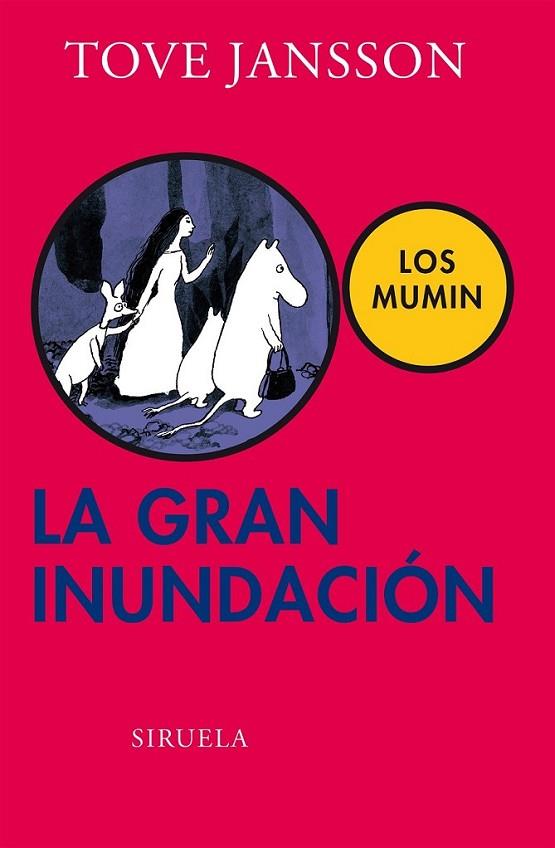 La gran inundación | 9788416120604 | Jansson, Tove | Librería Castillón - Comprar libros online Aragón, Barbastro