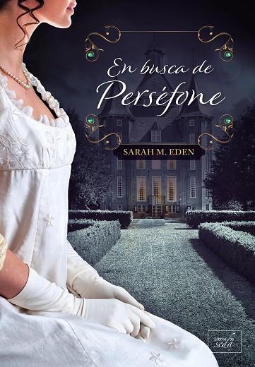 En busca de Perséfone | 9788417626679 | Eden, Sarah M. | Librería Castillón - Comprar libros online Aragón, Barbastro