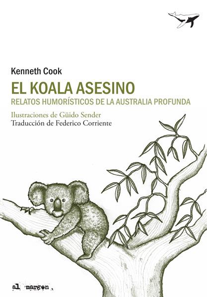 KOALA ASESINO, EL | 9788493805159 | COOK, KENNETH | Librería Castillón - Comprar libros online Aragón, Barbastro