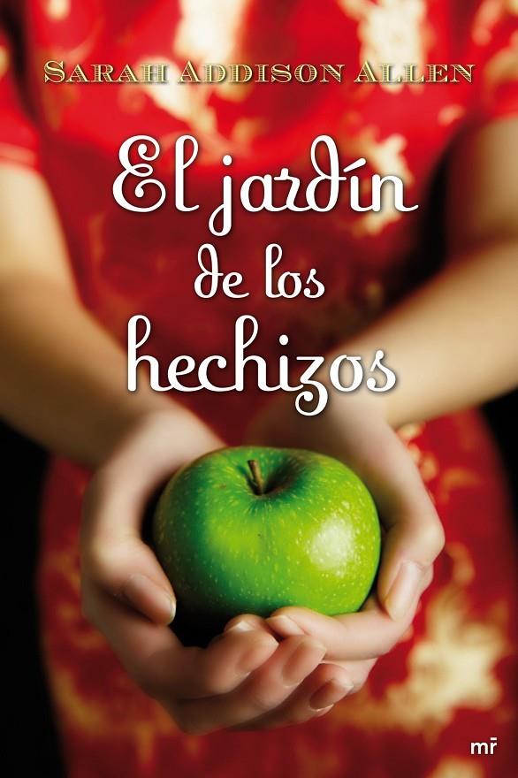 El jardín de los hechizos | 9788427031937 | Addison Allen, Sarah | Librería Castillón - Comprar libros online Aragón, Barbastro