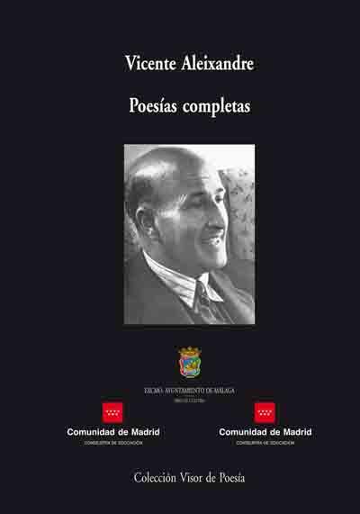 POESIAS COMPLETAS VICENTE ALEIXANDRE | 9788475229577 | ALEIXANDRE, VICENTE | Librería Castillón - Comprar libros online Aragón, Barbastro