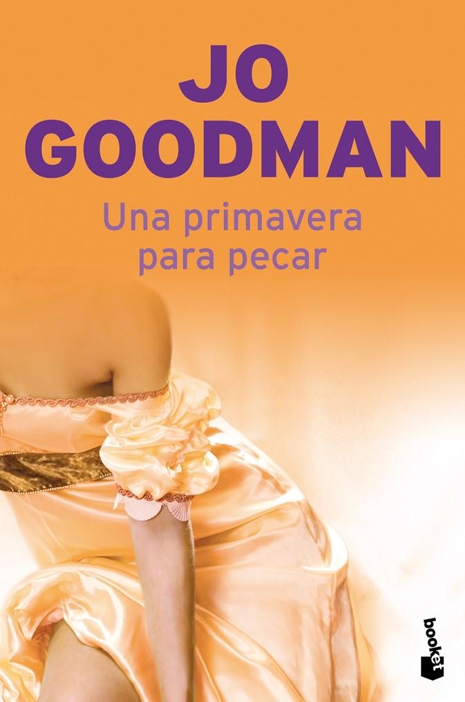 UNA PRIMAVERA PARA PECAR | 9788408087007 | GOODMAN, JO | Librería Castillón - Comprar libros online Aragón, Barbastro