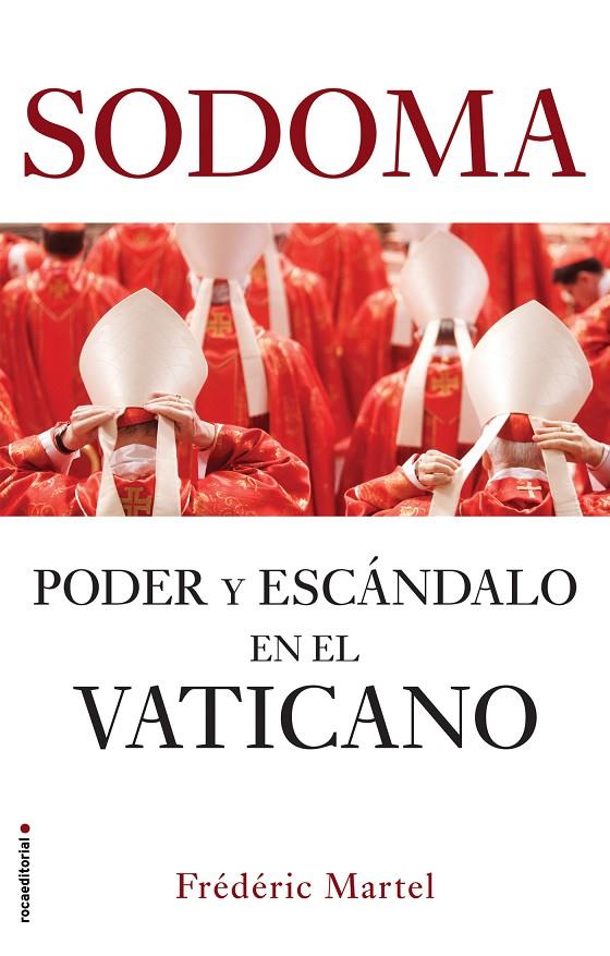 Sodoma | 9788417541767 | Martel, Frédéric | Librería Castillón - Comprar libros online Aragón, Barbastro