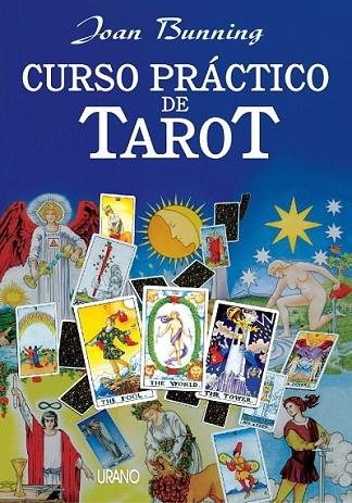 CURSO PRACTICO DE TAROT | 9788479533571 | BUNNING, JOAN | Librería Castillón - Comprar libros online Aragón, Barbastro