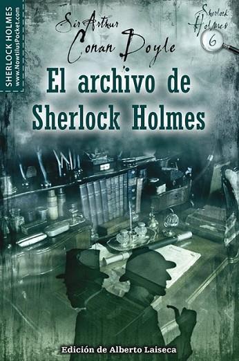 ARCHIVO DE SHERLOCK HOLMES, EL | 9788497638005 | DOYLE, ARTHUR CONAN , SIR | Librería Castillón - Comprar libros online Aragón, Barbastro
