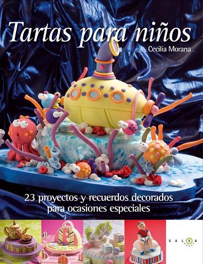 Tartas para niños | 9788415193227 | Morana, Cecilia | Librería Castillón - Comprar libros online Aragón, Barbastro