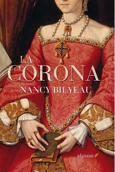 La corona | 9788415608851 | Bylyeau, Nancy | Librería Castillón - Comprar libros online Aragón, Barbastro
