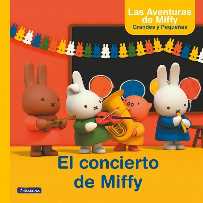 El concierto de Miffy - Las aventuras de Miffy. Primeras lecturas | 9788448847494 | BRUNA, DICK | Librería Castillón - Comprar libros online Aragón, Barbastro