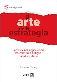El Arte de la Estrategia | 9788441433281 | Cleary, Thomas | Librería Castillón - Comprar libros online Aragón, Barbastro