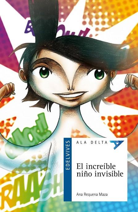 El increible niño invisible | 9788426380463 | Requena Maza, Ana | Librería Castillón - Comprar libros online Aragón, Barbastro