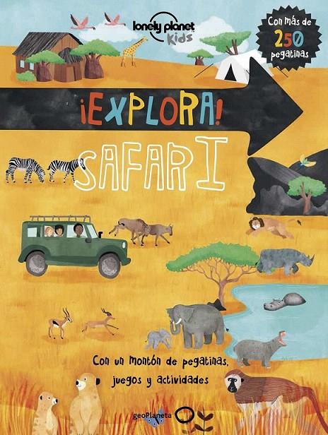 ¡Explora! SAFARI | 9788408159865 | Christina Webb | Librería Castillón - Comprar libros online Aragón, Barbastro