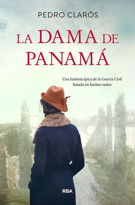 La dama de Panamá | 9788491879596 | Claros Pedro | Librería Castillón - Comprar libros online Aragón, Barbastro