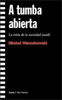A TUMBA ABIERTA | 9788474267112 | WARSCHAWSKI, MICHEL | Librería Castillón - Comprar libros online Aragón, Barbastro