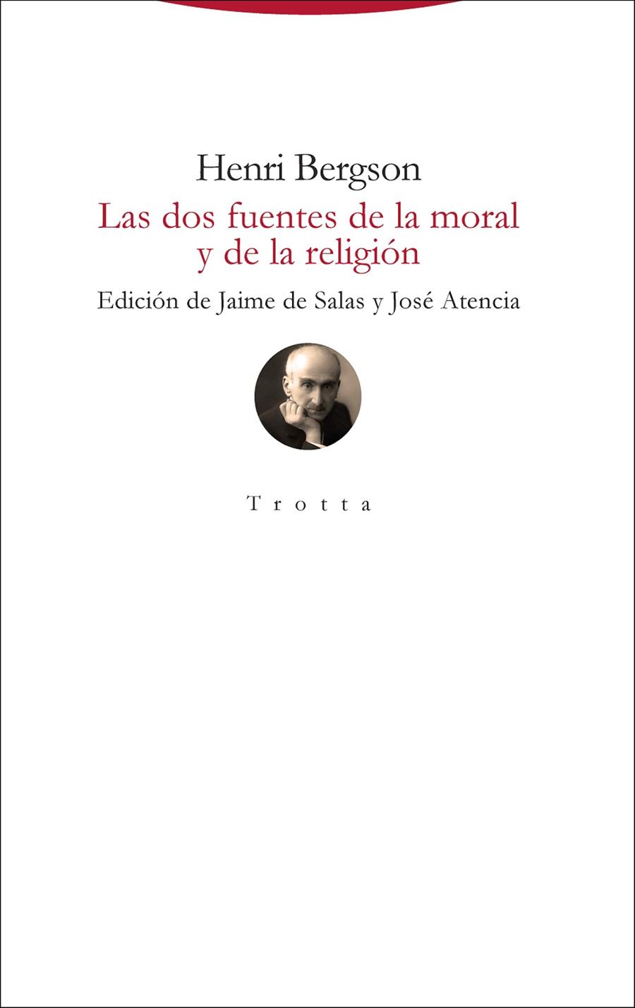 Las dos fuentes de la moral y de la religión | 9788498798029 | Bergson, Henri | Librería Castillón - Comprar libros online Aragón, Barbastro