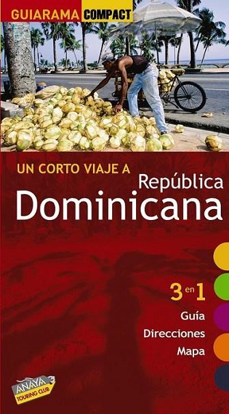 REPÚBLICA DOMINICANA - GUIARAMA | 9788497768818 | MERINO, IGNACIO | Librería Castillón - Comprar libros online Aragón, Barbastro