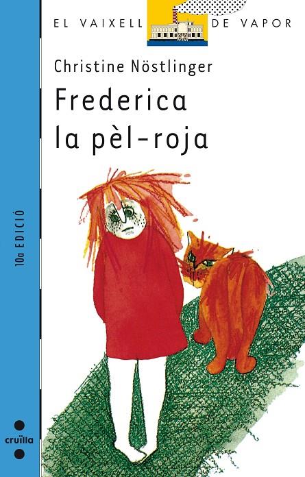 FREDERICA LA PEL-ROJA (VVBLAVA) | 9788482864877 | NOSTLINGER, CHRISTINE | Librería Castillón - Comprar libros online Aragón, Barbastro