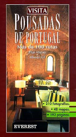 VISITA POUSADAS PORTUGAL (ESPAÑOL) | 9788424137793 | ALONSO, PILAR | Librería Castillón - Comprar libros online Aragón, Barbastro