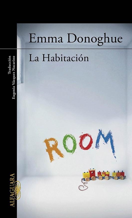 HABITACION, LA | 9788420406619 | DONOGHUE, EMMA | Librería Castillón - Comprar libros online Aragón, Barbastro