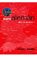 Euroalemán. Libro de ejercicios 1 | 9788425421686 | Cornelsen-Herder | Librería Castillón - Comprar libros online Aragón, Barbastro