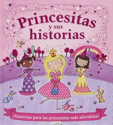 Princesitas y sus historias | 9788499392943 | VV.AA. | Librería Castillón - Comprar libros online Aragón, Barbastro
