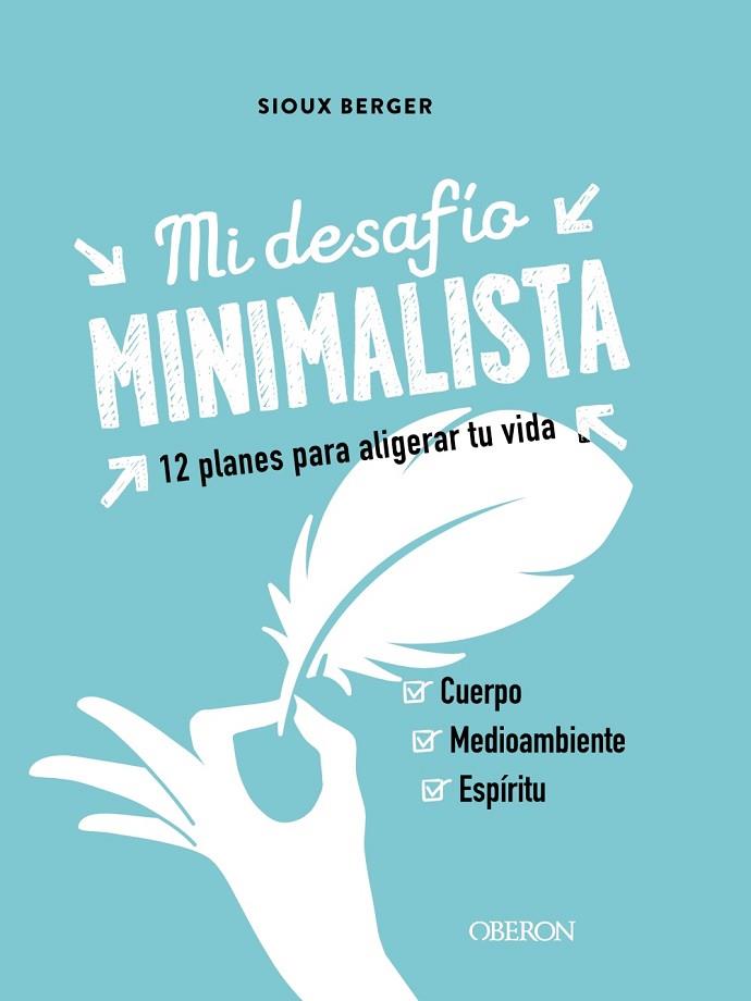Mi desafío minimalista | 9788441543386 | Berger, Sioux | Librería Castillón - Comprar libros online Aragón, Barbastro