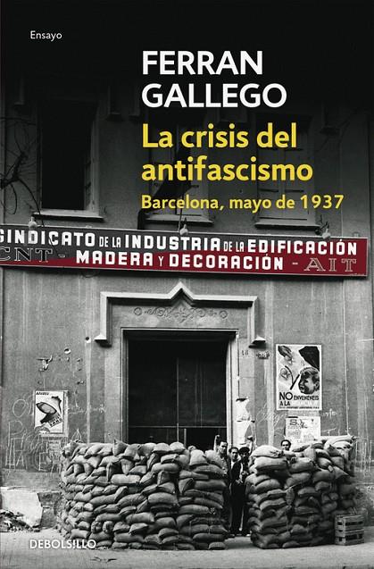 La crisis del antifascismo | 9788483465981 | Gallego, Ferran | Librería Castillón - Comprar libros online Aragón, Barbastro