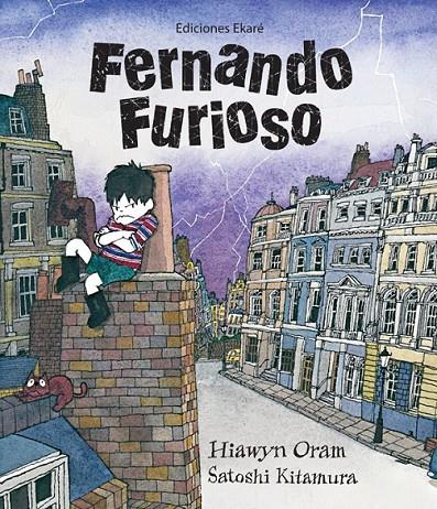 Fernando Furioso | 9788493776732 | ORAM, HIAWYN; KITAMURA, SATOSHI | Librería Castillón - Comprar libros online Aragón, Barbastro