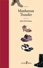 MANHATTAN TRANSFER (TELA) | 9788435009577 | DOS PASSOS, JOHN | Librería Castillón - Comprar libros online Aragón, Barbastro