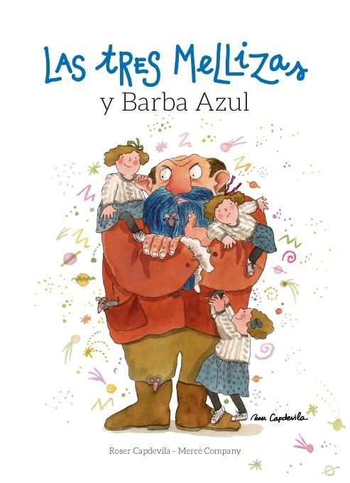 Las Tres Mellizas y Barba Azul | 9788416012206 | Company, Mercè | Librería Castillón - Comprar libros online Aragón, Barbastro