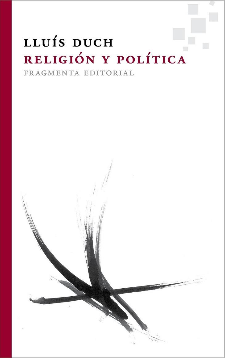 Religión y política | 9788492416837 | Duch Álvarez, Lluís | Librería Castillón - Comprar libros online Aragón, Barbastro