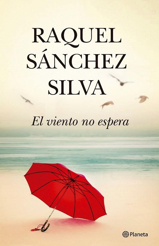 El viento no espera | 9788408193340 | Sánchez Silva, Raquel | Librería Castillón - Comprar libros online Aragón, Barbastro