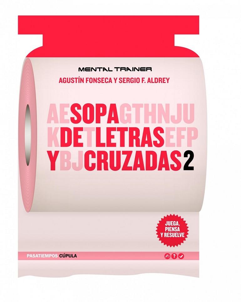JPR SOPA DE LETRAS Y CRUZADAS 2 | 9788448068868 | FONSECA, AGUSTIN; F. ALDREY, SERGIO | Librería Castillón - Comprar libros online Aragón, Barbastro