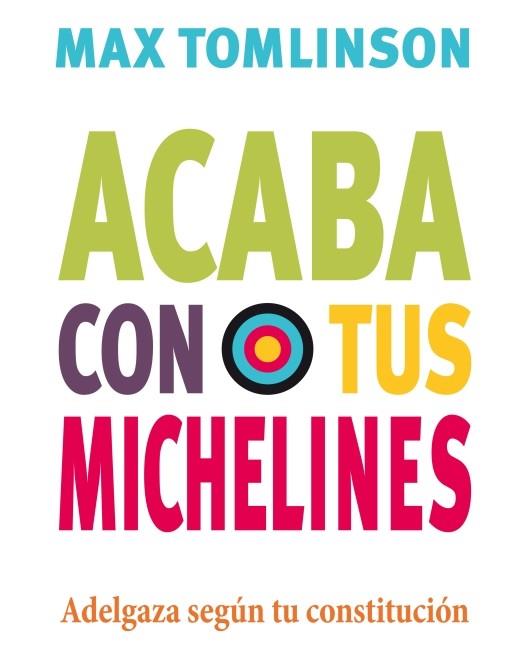 Acaba con tus michelines | 9788415193135 | Tomlinson, Max | Librería Castillón - Comprar libros online Aragón, Barbastro