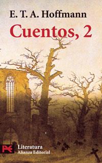 CUENTOS, 2 (LB) | 9788420640983 | HOFFMANN, E.T.A. | Librería Castillón - Comprar libros online Aragón, Barbastro