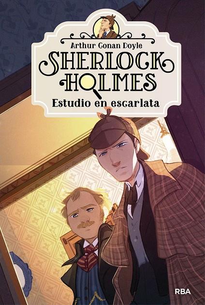 Sherlock Holmes 1. Estudio en escarlata | 9788427214927 | DOYLE, SIR ARTHUR CONAN | Librería Castillón - Comprar libros online Aragón, Barbastro